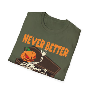 Never Better Halloween T-Shirt — Pumpkin Skeleton Coffin Graphic Tee