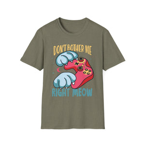 Funny Cat Gamer Don't Bother Me Right Meow Video Games Lover Unisex T-Shirt
