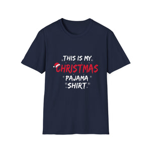 Christmas Pajama Shirt T‑Shirt — This Is My Christmas Pajama Shirt Holiday Tee