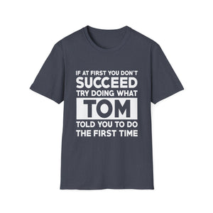 TOM Gift Name Personalized Birthday Funny Christmas Joke T-Shirt