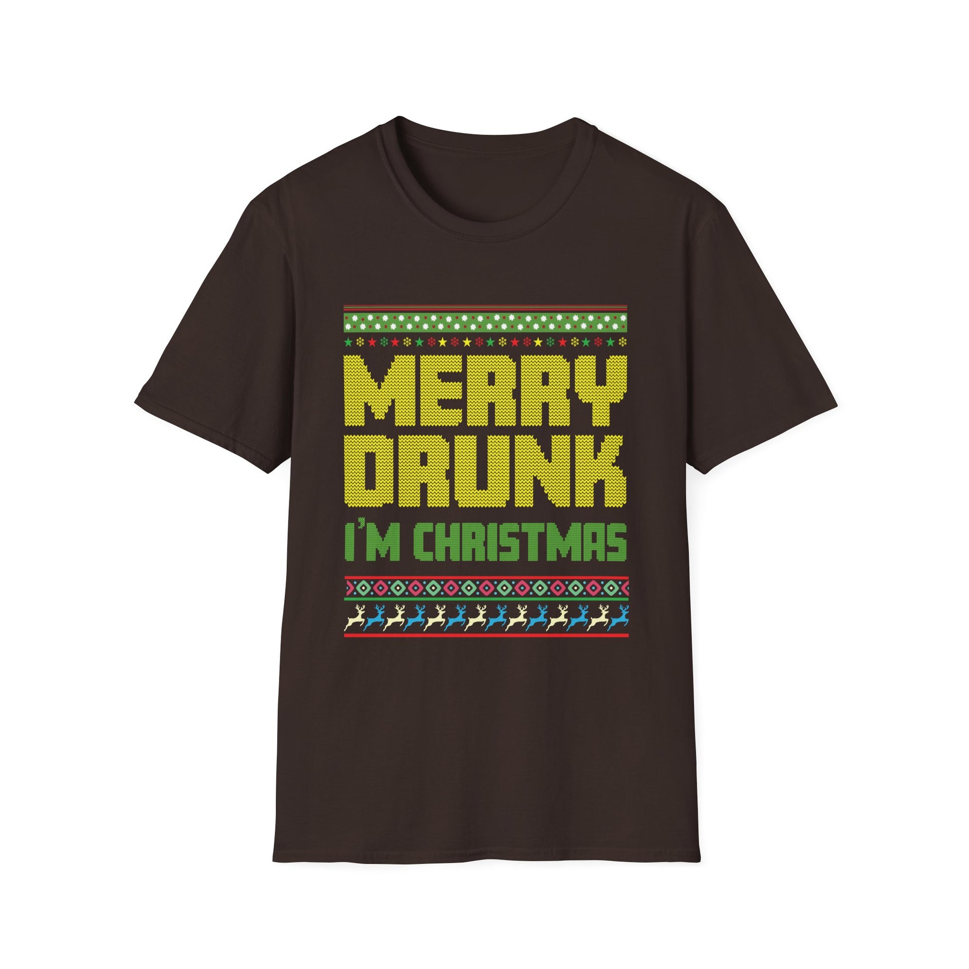 Merry Drunk I_m Christmas I Ugly Christmas Unisex Softstyle T-Shirt