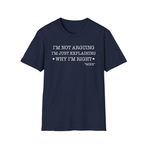 Funny Quote T-Shirt — 
