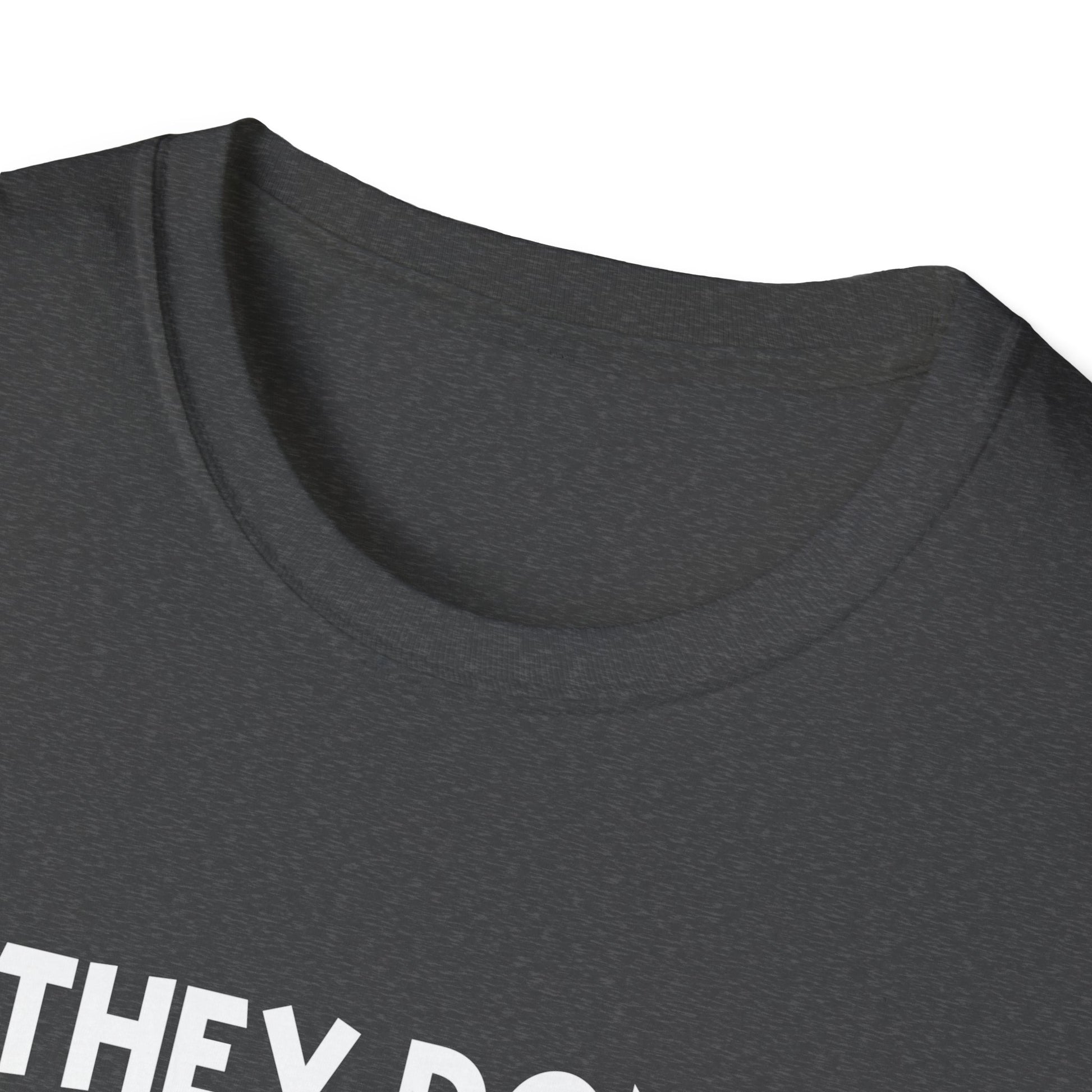 They Don't Know WTF They're Doing T-Shirt — Funny Sarcastic Graphic Tee