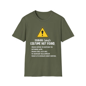 Error 404: Costume Not Found T-Shirt – Funny Halloween Tech Tee