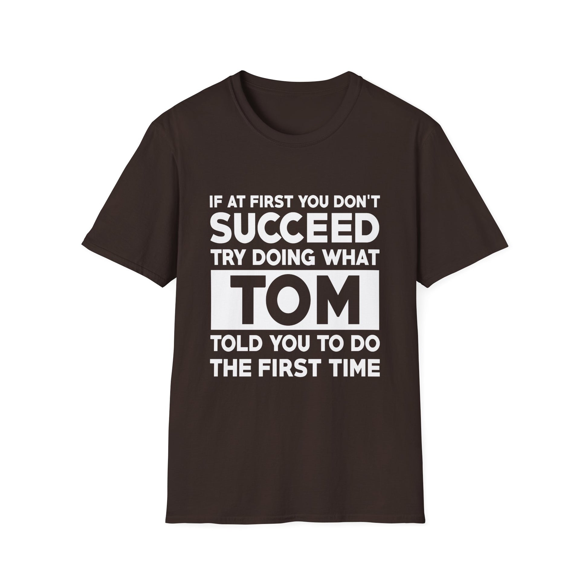 TOM Gift Name Personalized Birthday Funny Christmas Joke T-Shirt