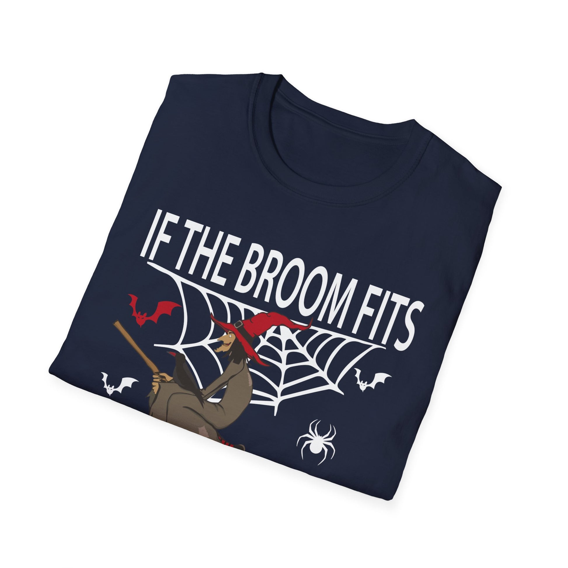 If The Broom Fits Ride It Halloween Outfit - Halloween Witch Tee Unisex Softstyle T-Shirt