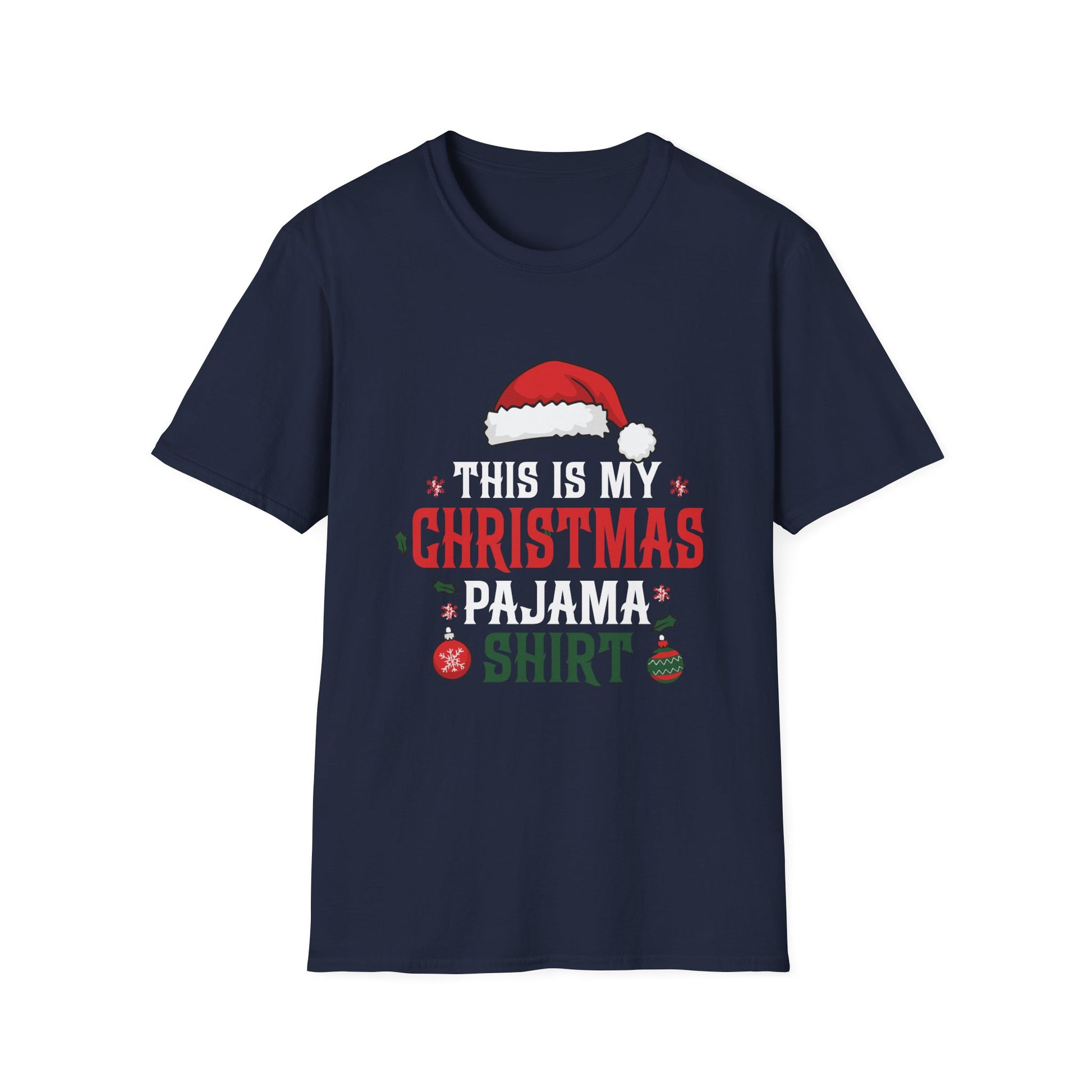 Christmas Pajama Shirt T-Shirt — “This Is My Christmas Pajama Shirt” Holiday Tee