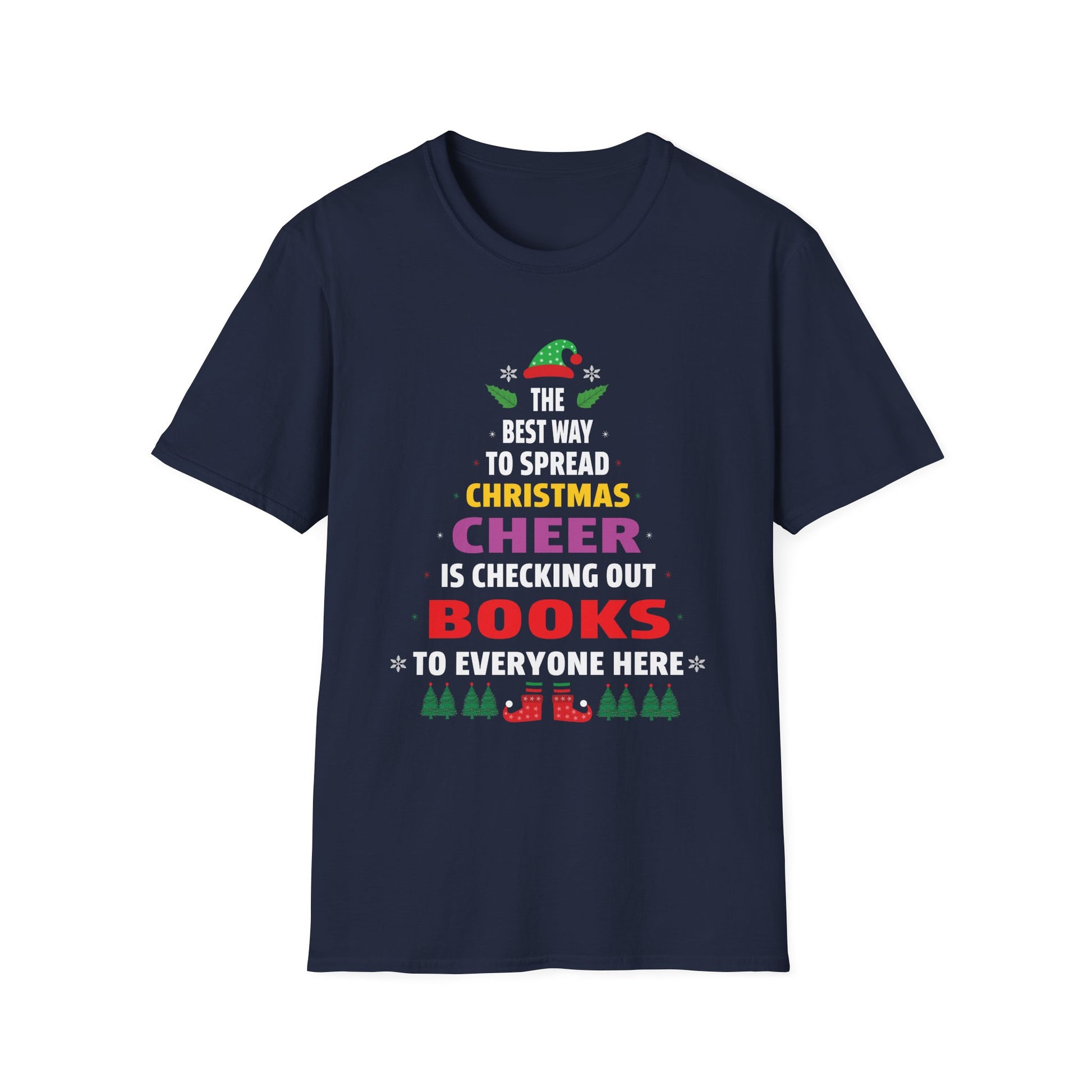 Christmas Book Lover T-Shirt — “The Best Way to Spread Christmas Cheer is Checking Out Books”