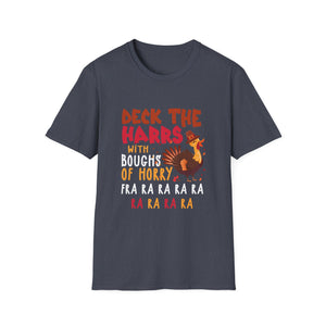 Christmas Shirt Deck The harrs Fra Ra Ra Funny Turkey Tee T-Shirt