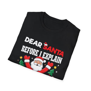 Christmas T-Shirt — “Dear Santa Before I Explain How Much Do You Know?” Funny Holiday Tee