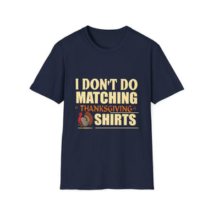 Funny Thanksgiving T-Shirt — 