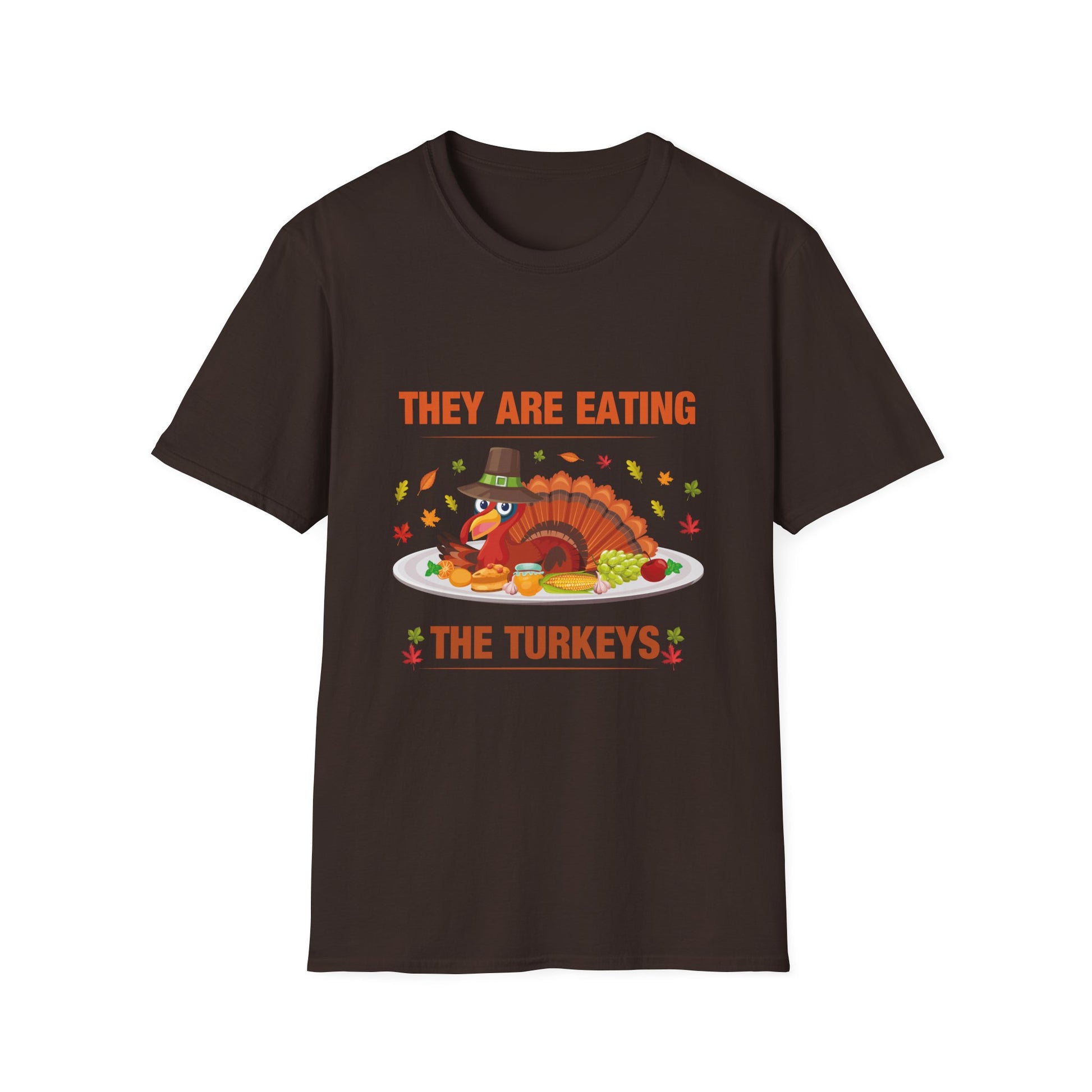 They Are Eating The Turkeys Thanksgiving T-Shirt