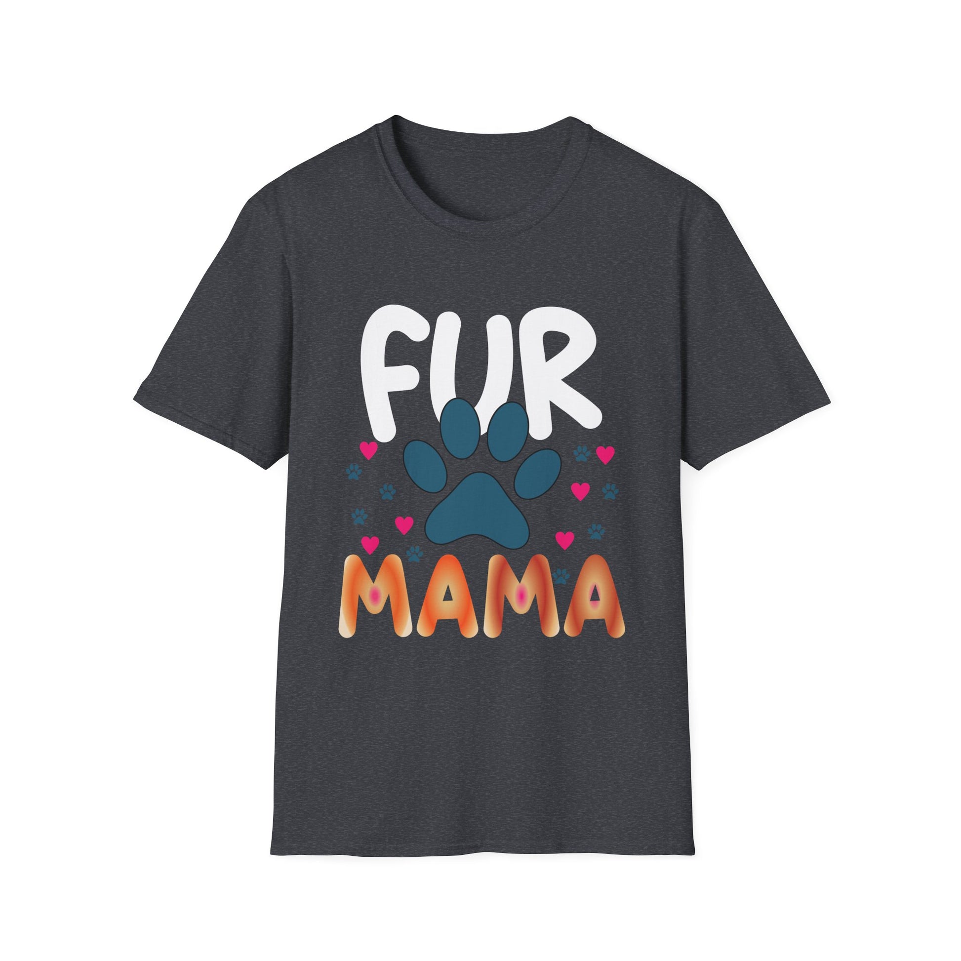 Fur Mama Pet Lovers Shirt For Women Mother's Day Unisex T-Shirt