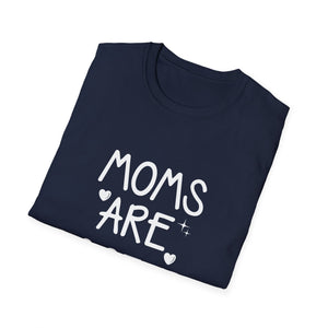 Moms Are So In Trendy Mother's Day Tee T-Shirt