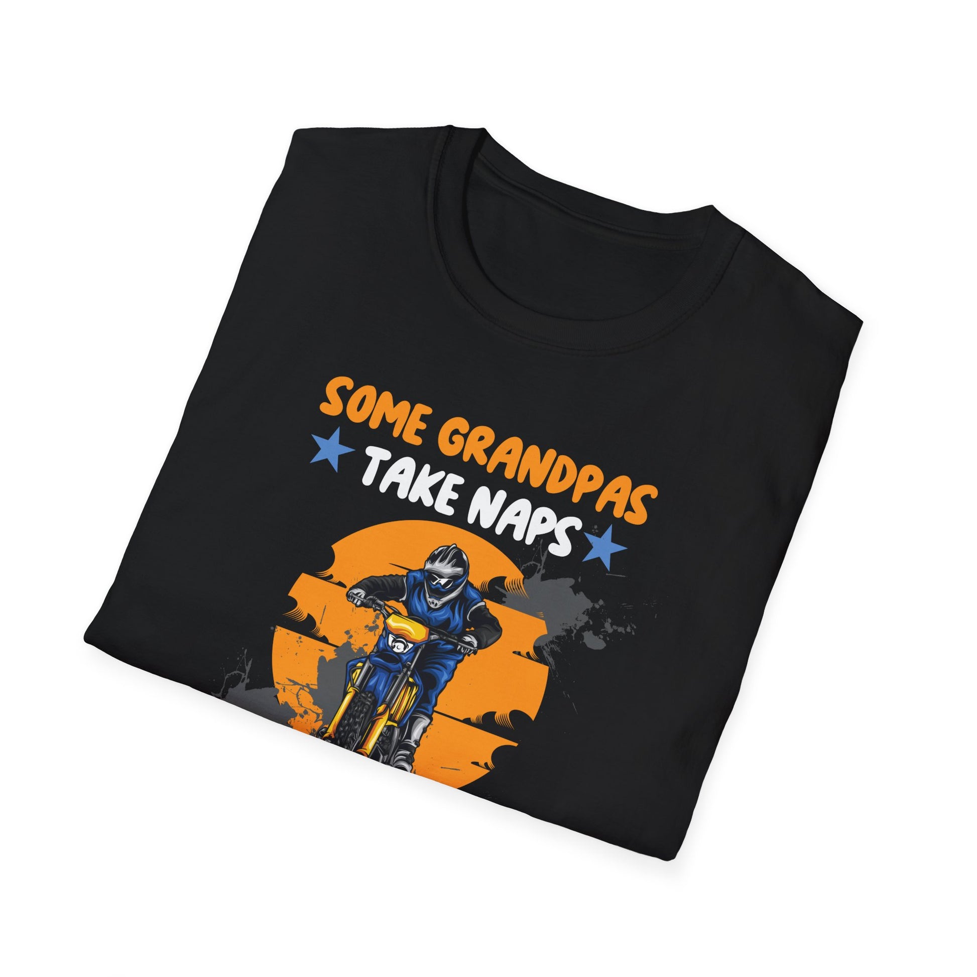 Grandpa Dirt Bike T-Shirt — "Some Grandpas Take Naps, Super Cool Grandpas Ride Dirt Bikes"
