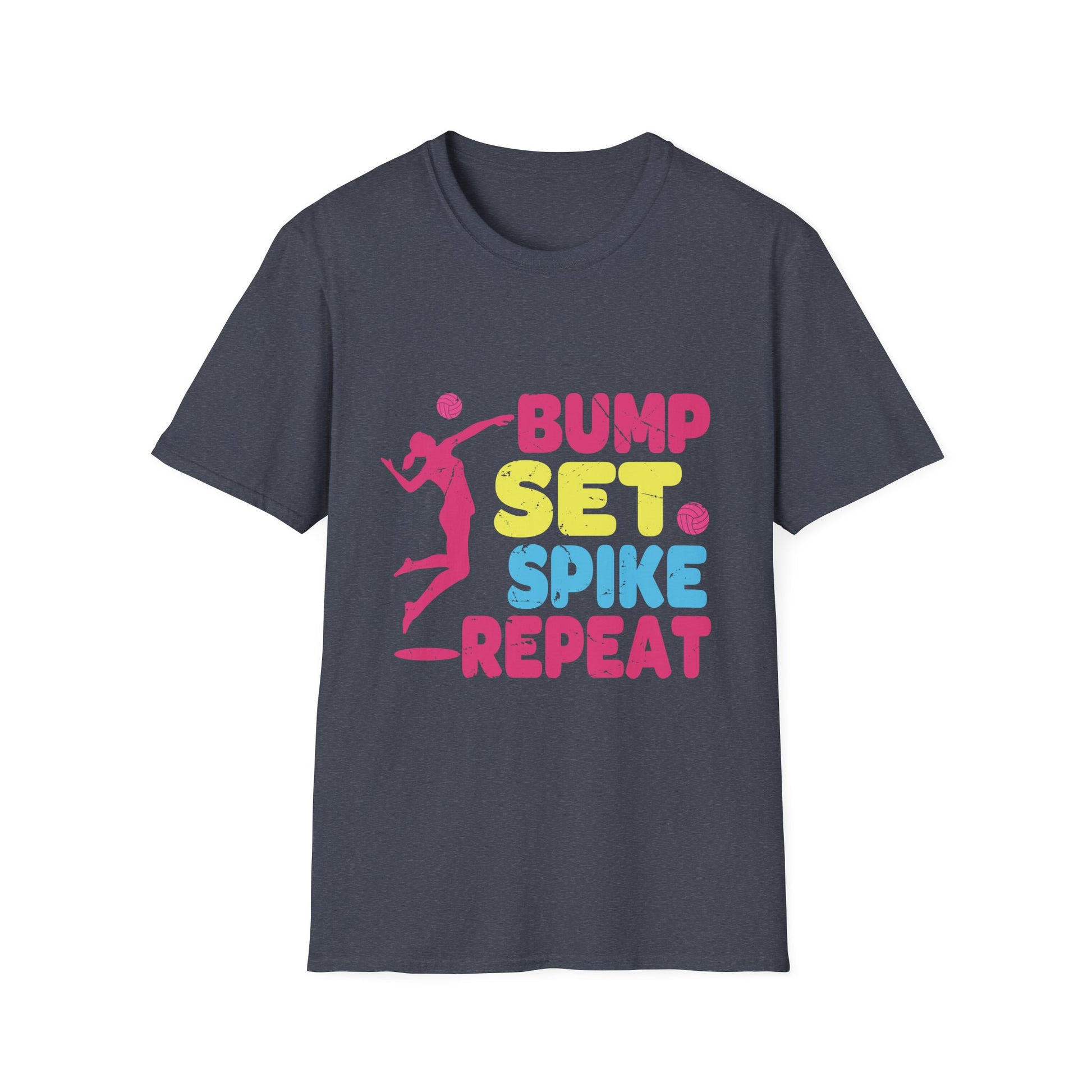 Bbump Set Spike Repeat Volleyball tee For Girls Teens Women Unisex T-Shirt