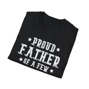 Proud Father Of A Few Dumbass Kids Funny Vintage Fathers Day Unisex T-Shirt