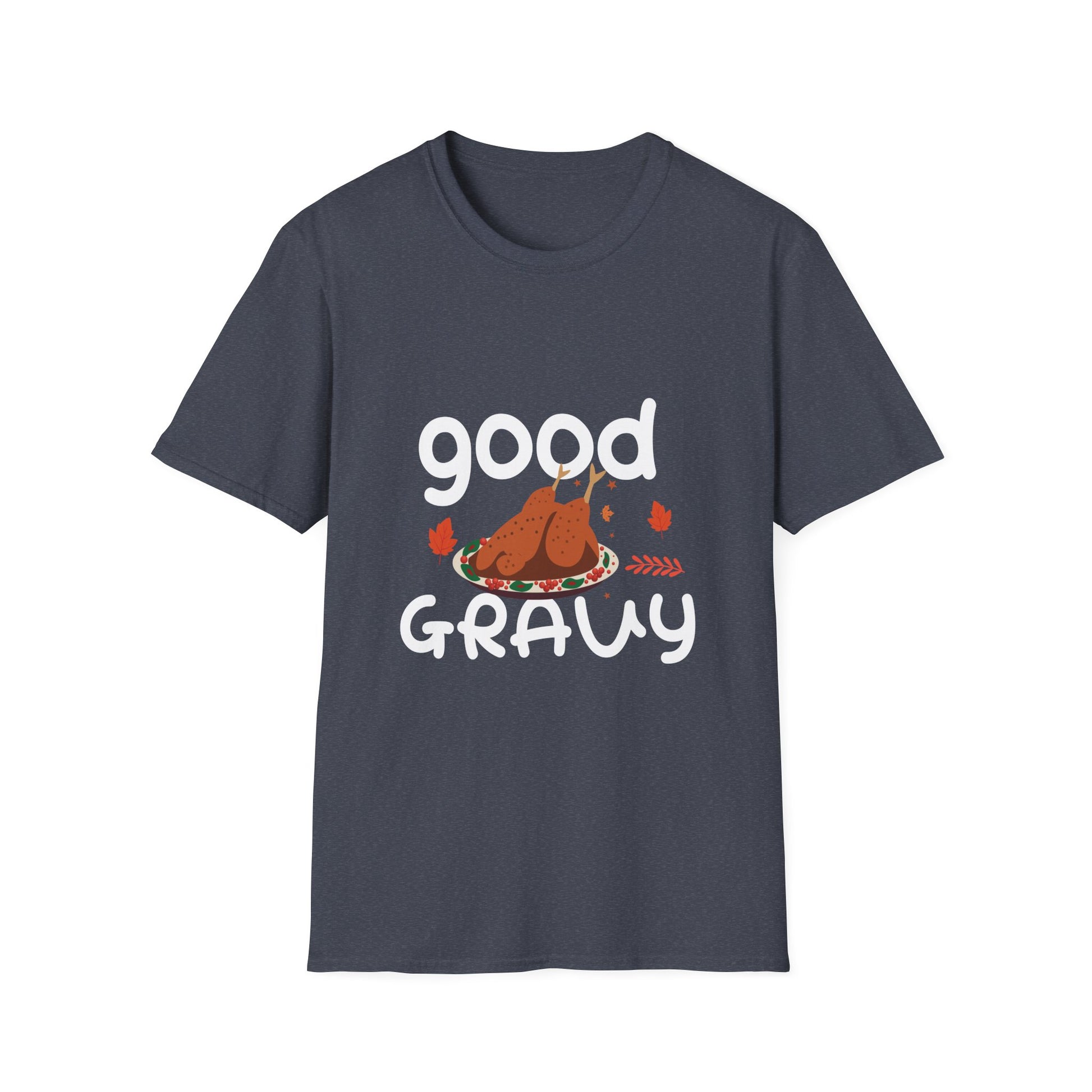 T-Shirt — "Good Gravy" Thanksgiving Turkey Graphic Tee  Unisex T-Shirt