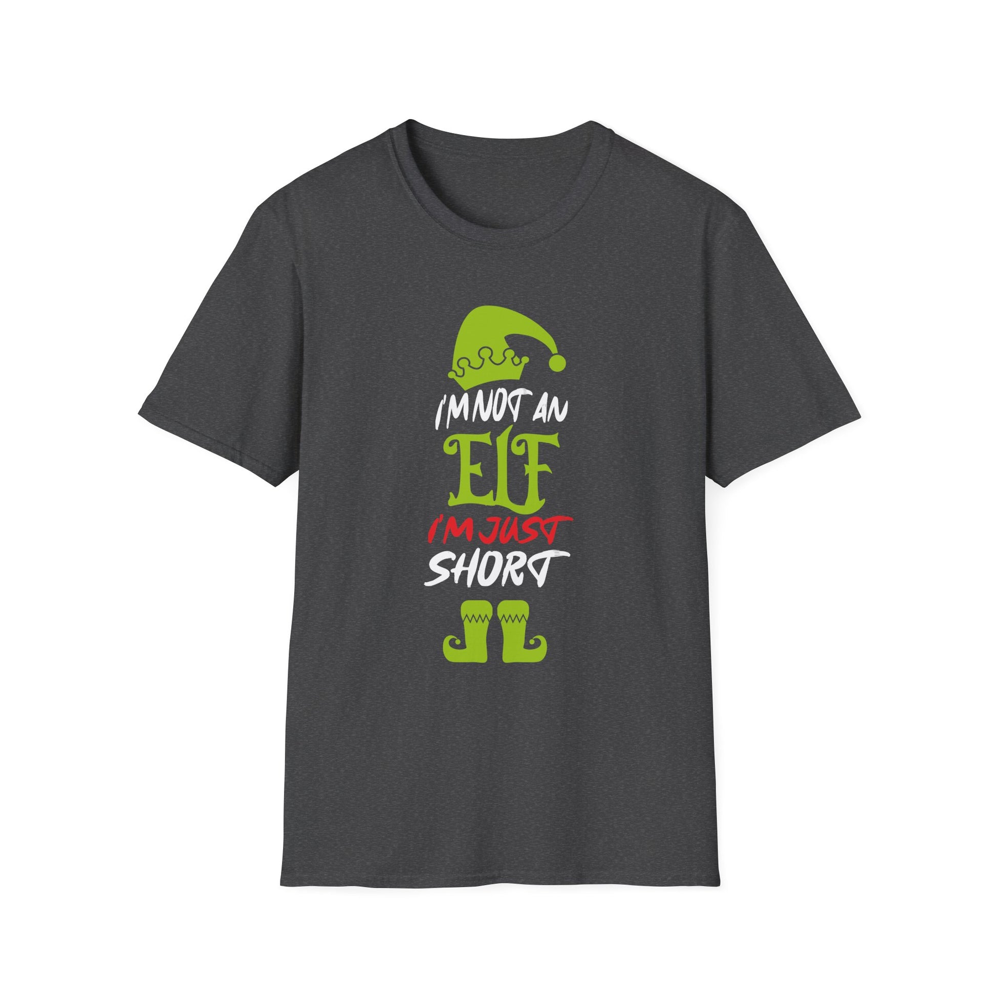Im Not An Elf Just Short Funny Christmas Xmas Men Women Kids Unisex T-Shirt