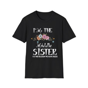 Middle Sister T-Shirt — “I’m the Middle Sister, I’m the Reason We Have Rules” Floral Tee