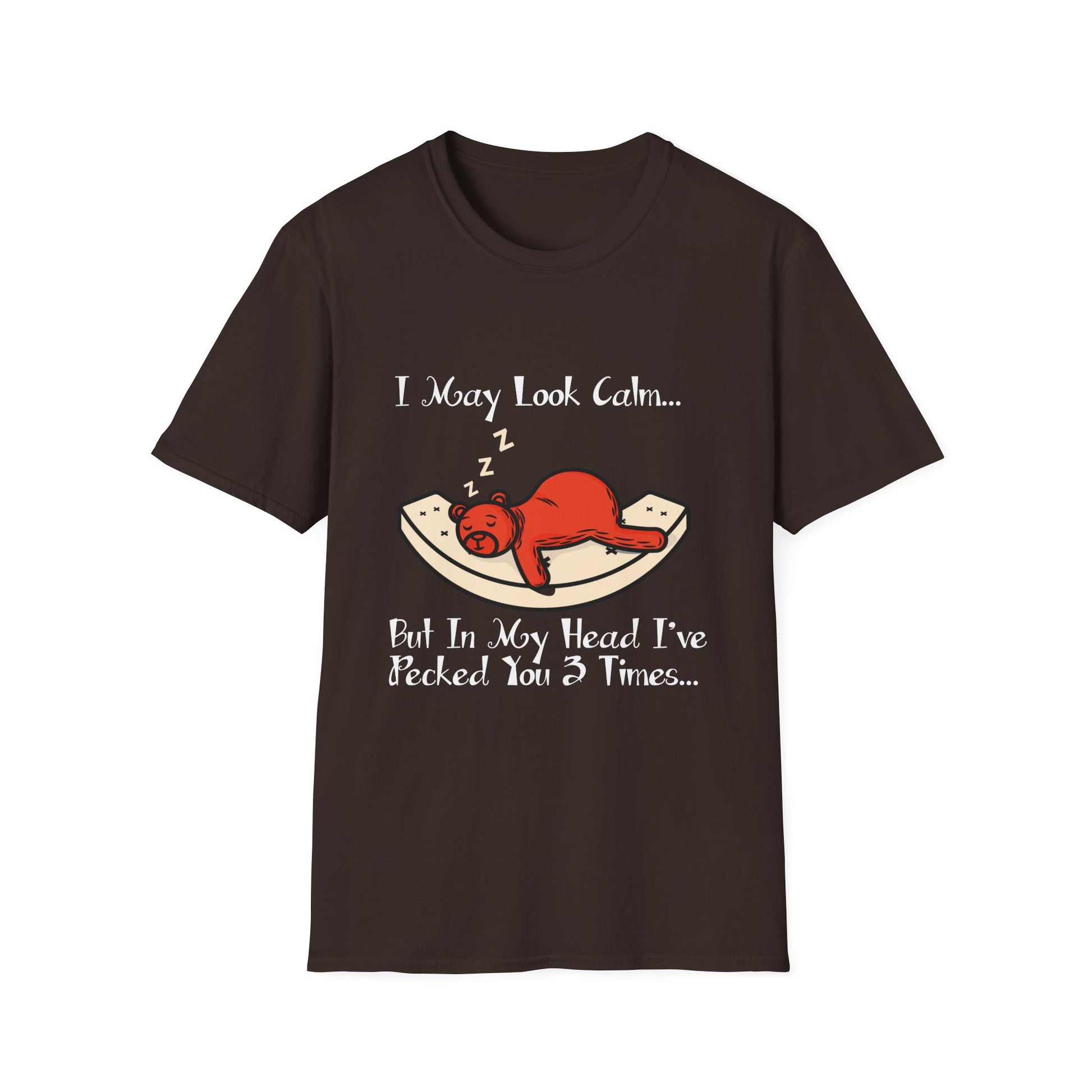 Sloth Sleep Tee - "I May Look Calm... But In My Head I've Pokéd You 3 Times" Funny Animal Graphic T-Shirt