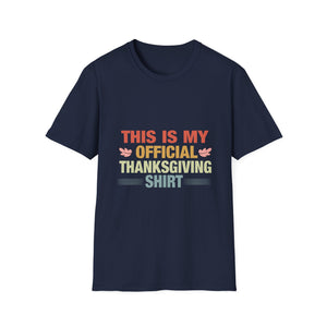 Vintage Thanksgiving Tee This is My Official Thanksgiving  Unisex T-Shirt