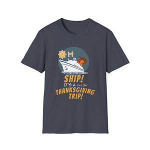 Thanksgiving Cruise T-Shirt - Unisex Softstyle Tee for Holiday Adventures  Unisex T-Shirt