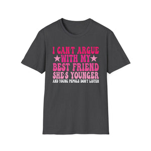 Funny Best Friend T-Shirt — 