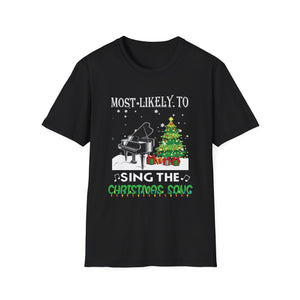Most Likely TO SING THE CHRISTMAS SONGS Matching Christmas Unisex Softstyle T-Shirt