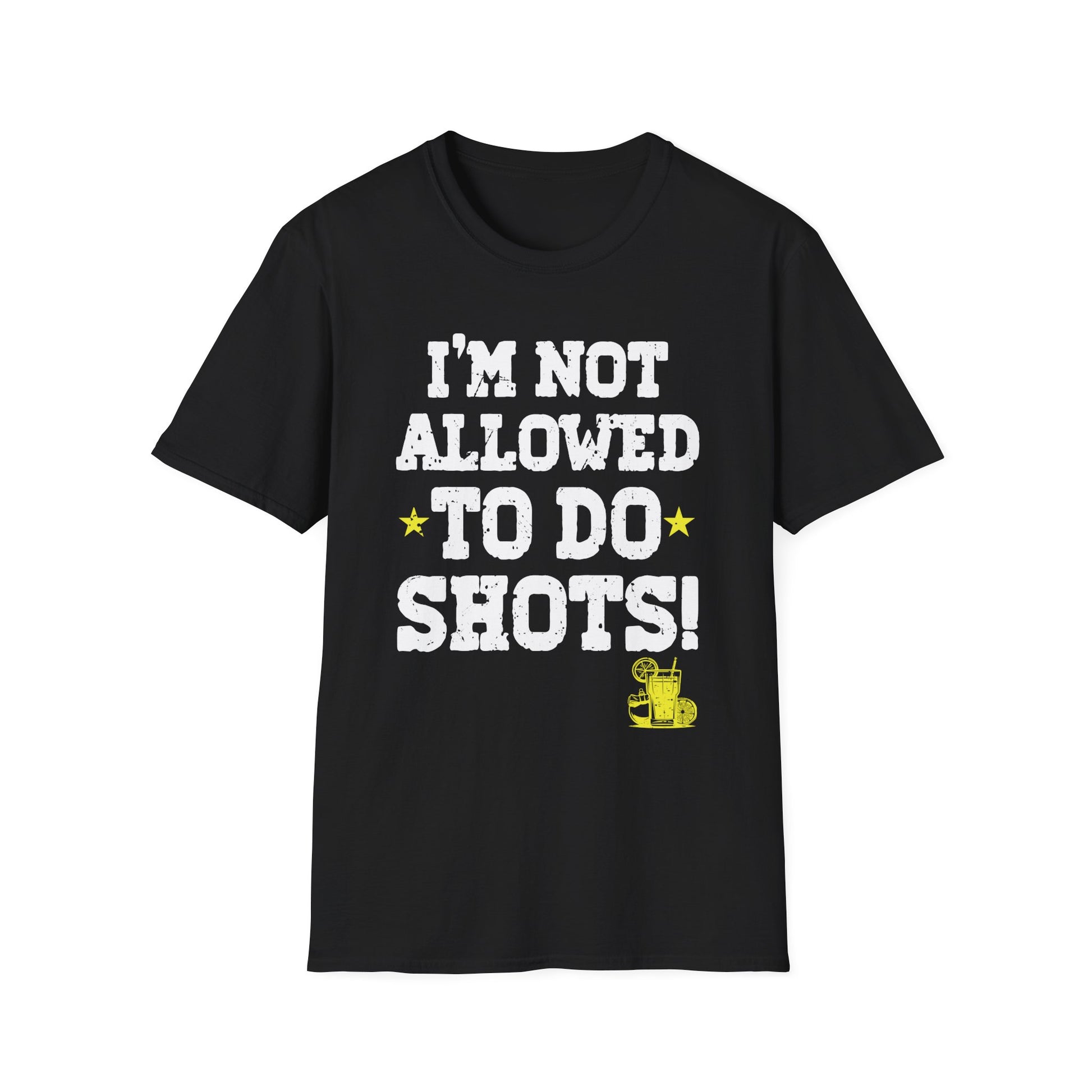 Not allowed to do shots funny alcohol slogan tequila party Unisex Shirt