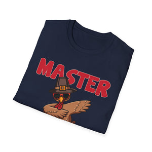 Master Baster Turkey T-Shirt — Funny Thanksgiving Pilgrim Turkey Tee  Unisex T-Shirt