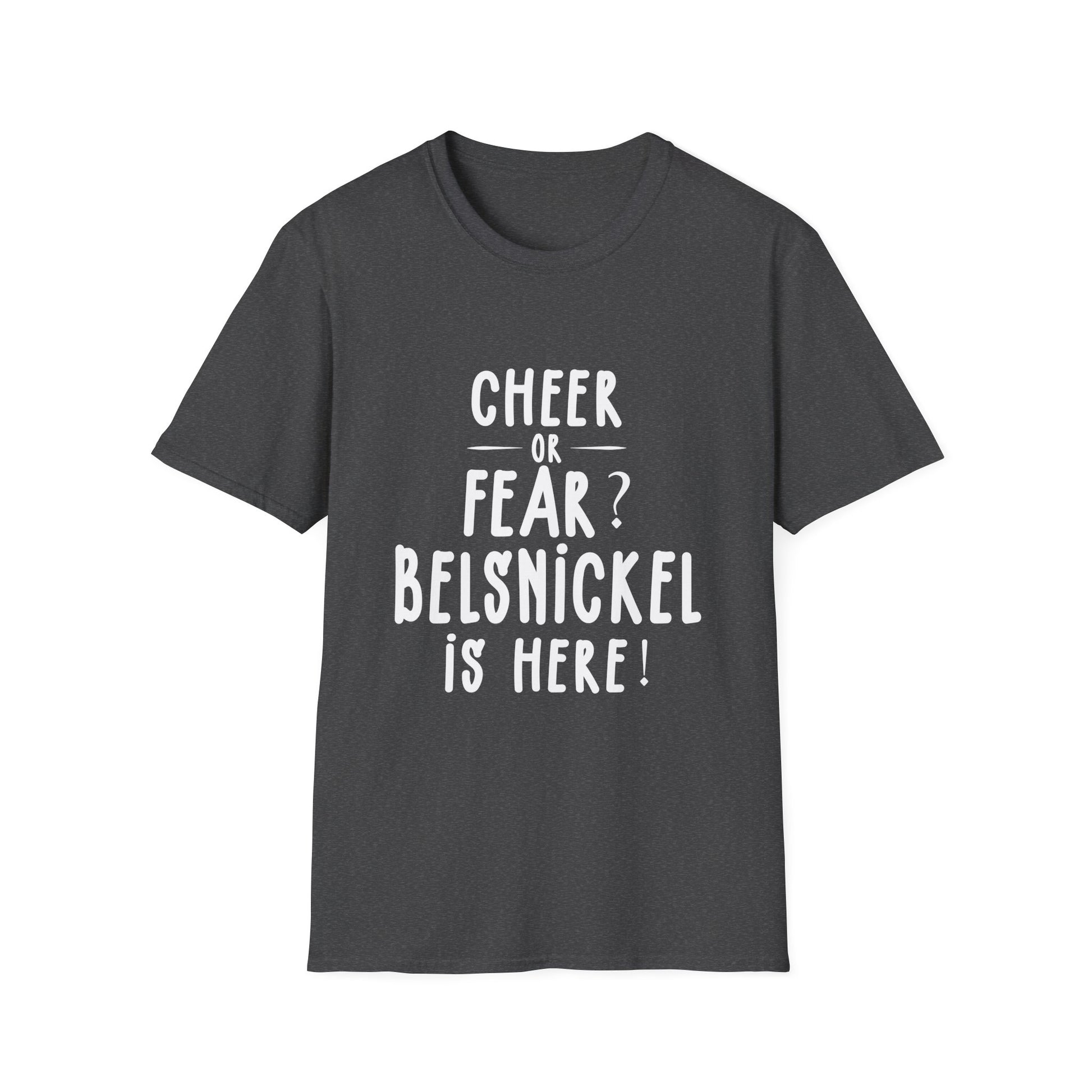 Belsnickel Christmas Cheer or Fear Belsnickel Is Here Xmas Unisex T-Shirt