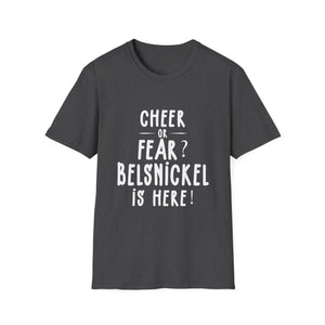 Belsnickel Christmas Cheer or Fear Belsnickel Is Here Xmas Unisex T-Shirt