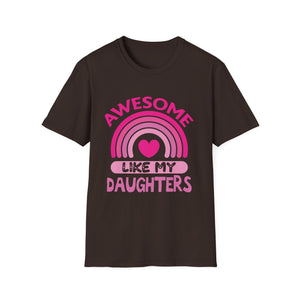 Awesome Like My Daughters T-Shirt — Funny Dad/Mom Pride Gift