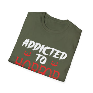 Addicted to Horror Movies T-Shirt