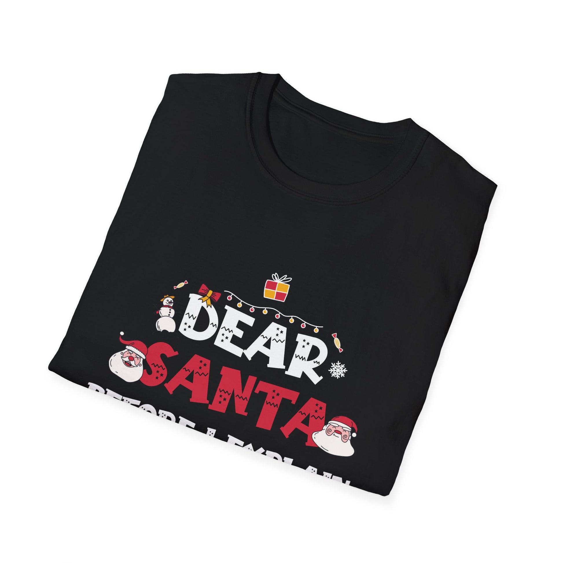 Dear Santa I Can Explain Funny Christmas Shirts Kids Adults T-Shirt