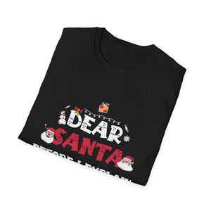 Dear Santa I Can Explain Funny Christmas Shirts Kids Adults T-Shirt