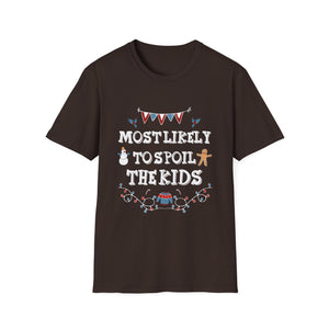 Most Likely To Spoil The Kids Merry Christmas Funny T-Shirt