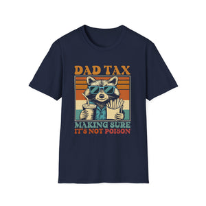 Dad Tax T-Shirt — Funny Raccoon “Making Sure It’s Not Poison” Dad Gift