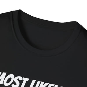 Most Likely To Drink All Santa_s Coffee Matching Christmas T-Shirt