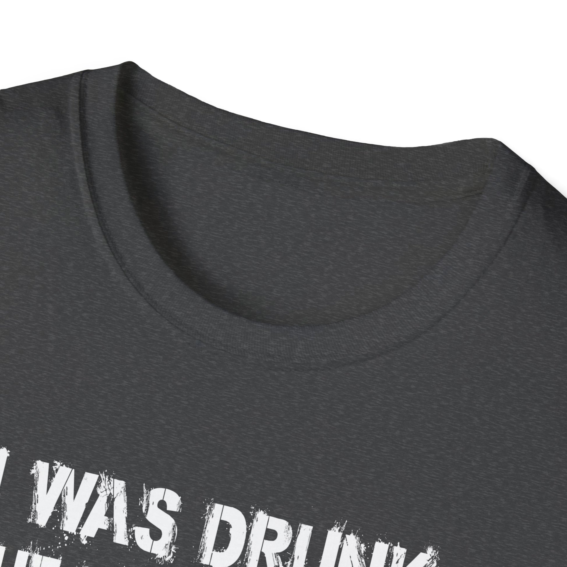 T-Shirt – “I Was Drunk The Day My Mom Got Out Of Prison” Funny Prison Release Tee