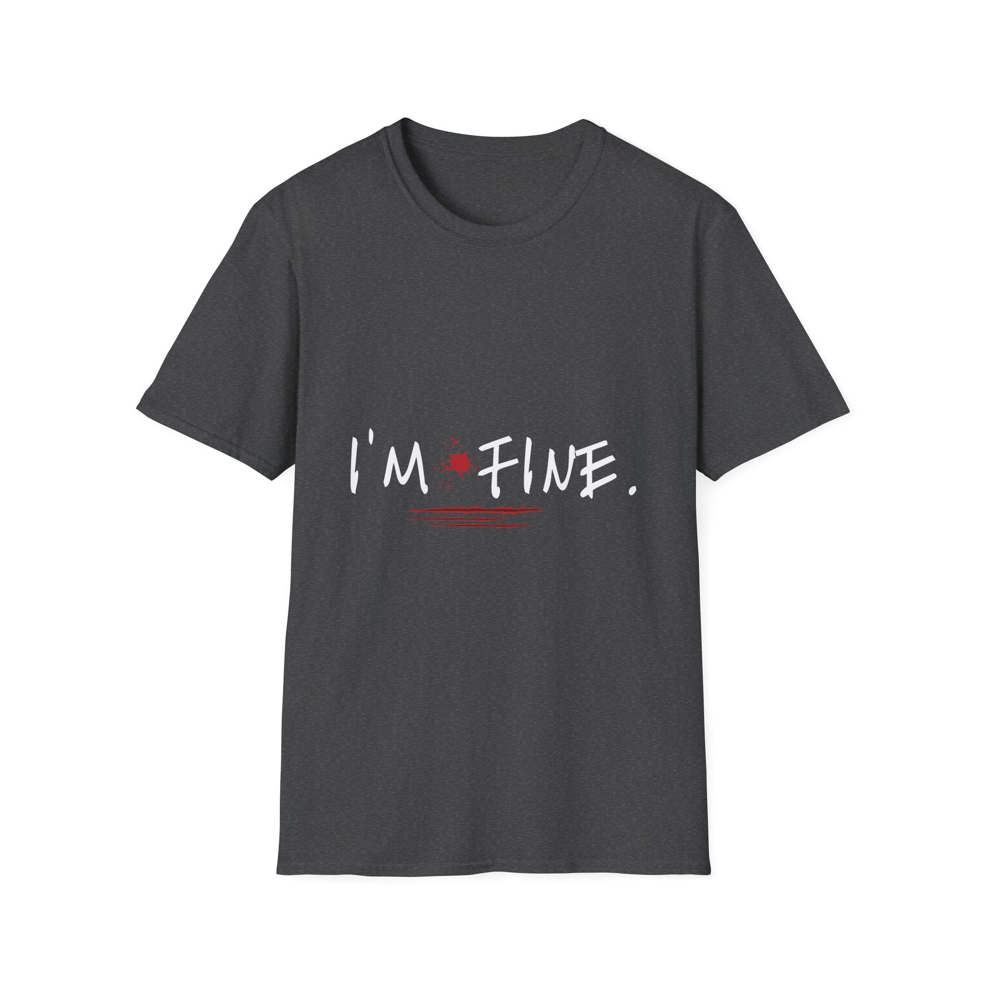 I'm Fine T-Shirt — Dark Humor Graphic Tee with Red Accent