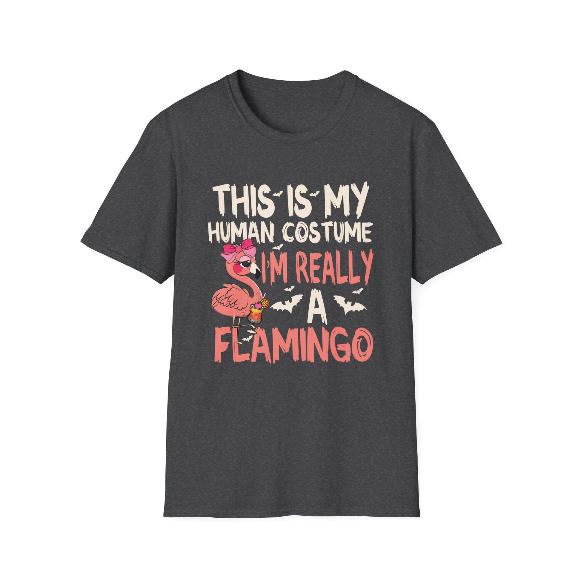 Flamingo Costume T-Shirt — "This Is My Human Costume, I’m Really A Flamingo"
