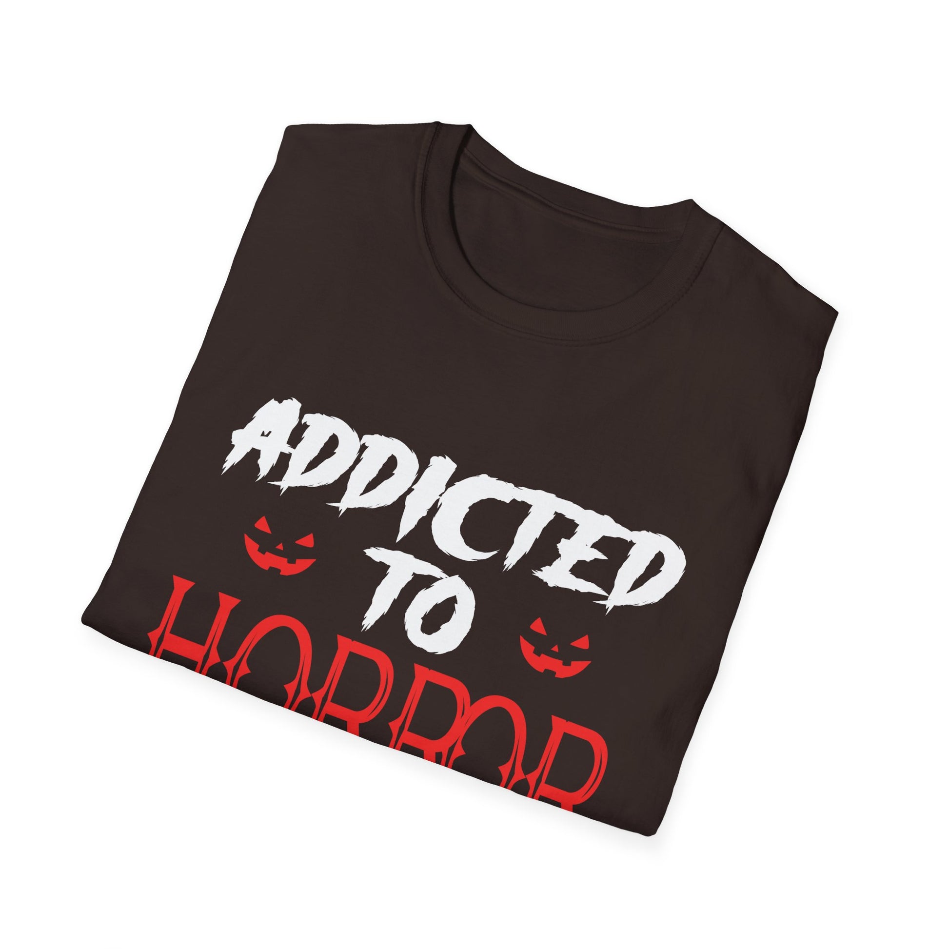 Addicted to Horror Movies T-Shirt