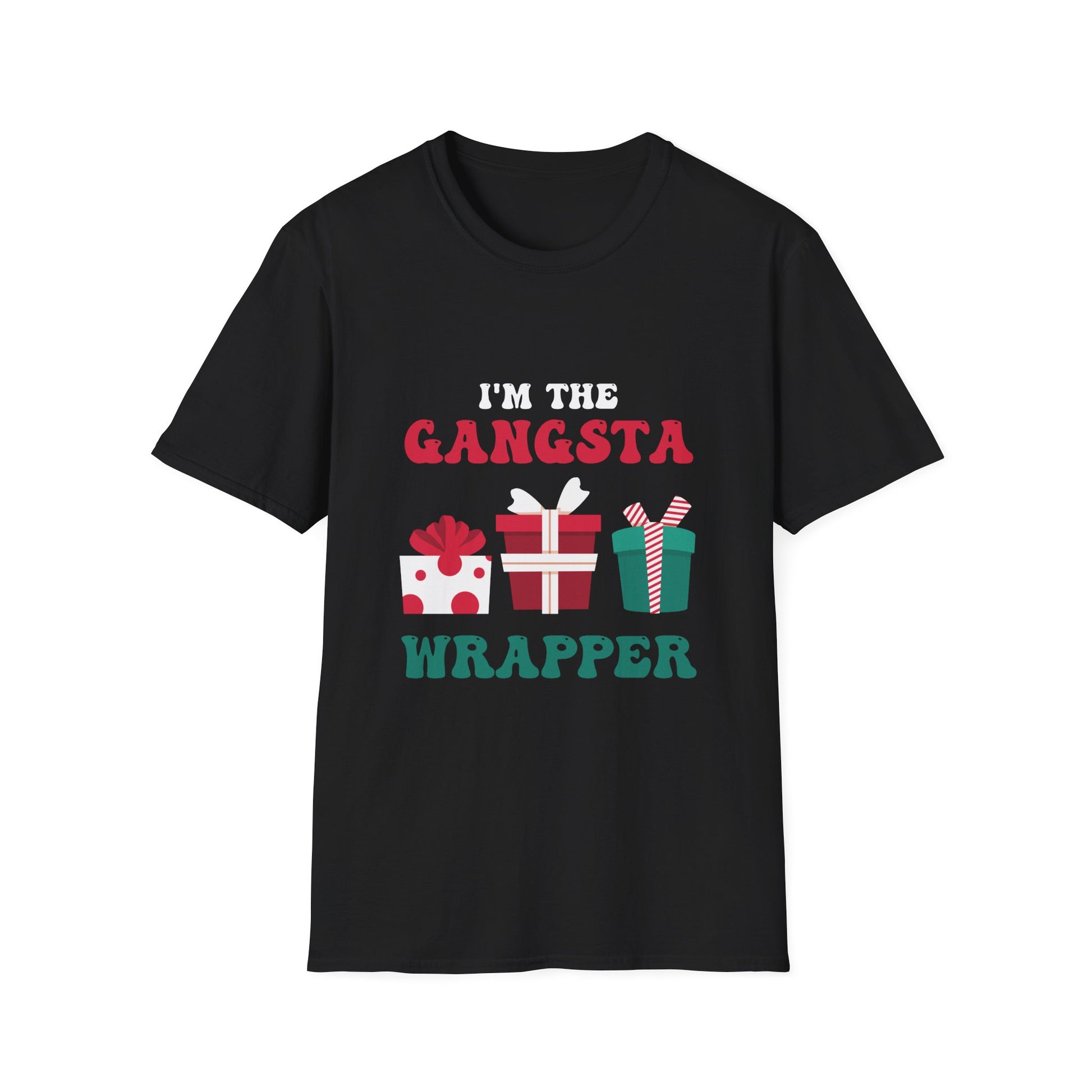 Christmas I_m The Gangsta Wrapper Christmas Unisex T-Shirt