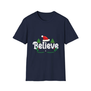 Believe Christmas Shirt Xmas Graphic  Christmas Vacation Unisex T-Shirt