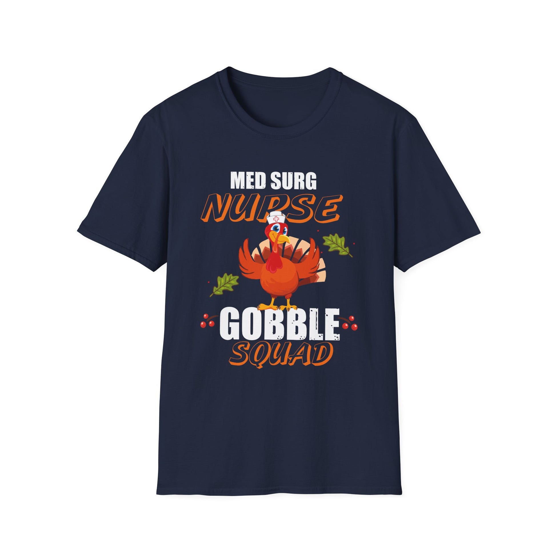 Med Surg Nurse Gobble Squad Thanksgiving T-Shirt