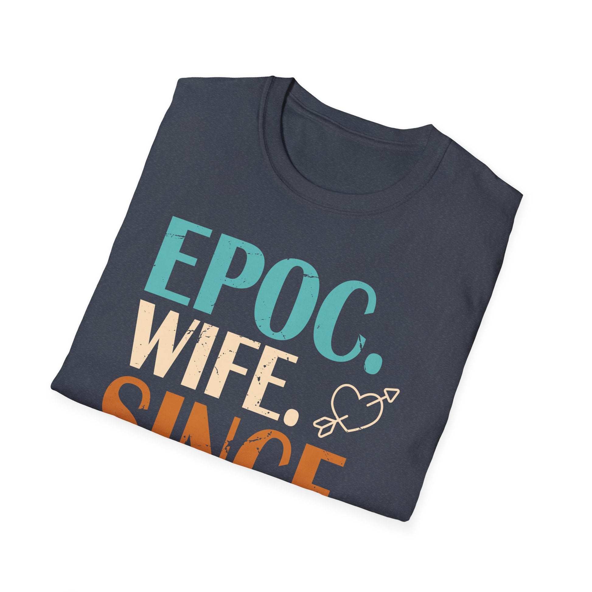 Epic Wife Since 2018 _ 7th wedding anniversary 7 years Unisex T-Shirt