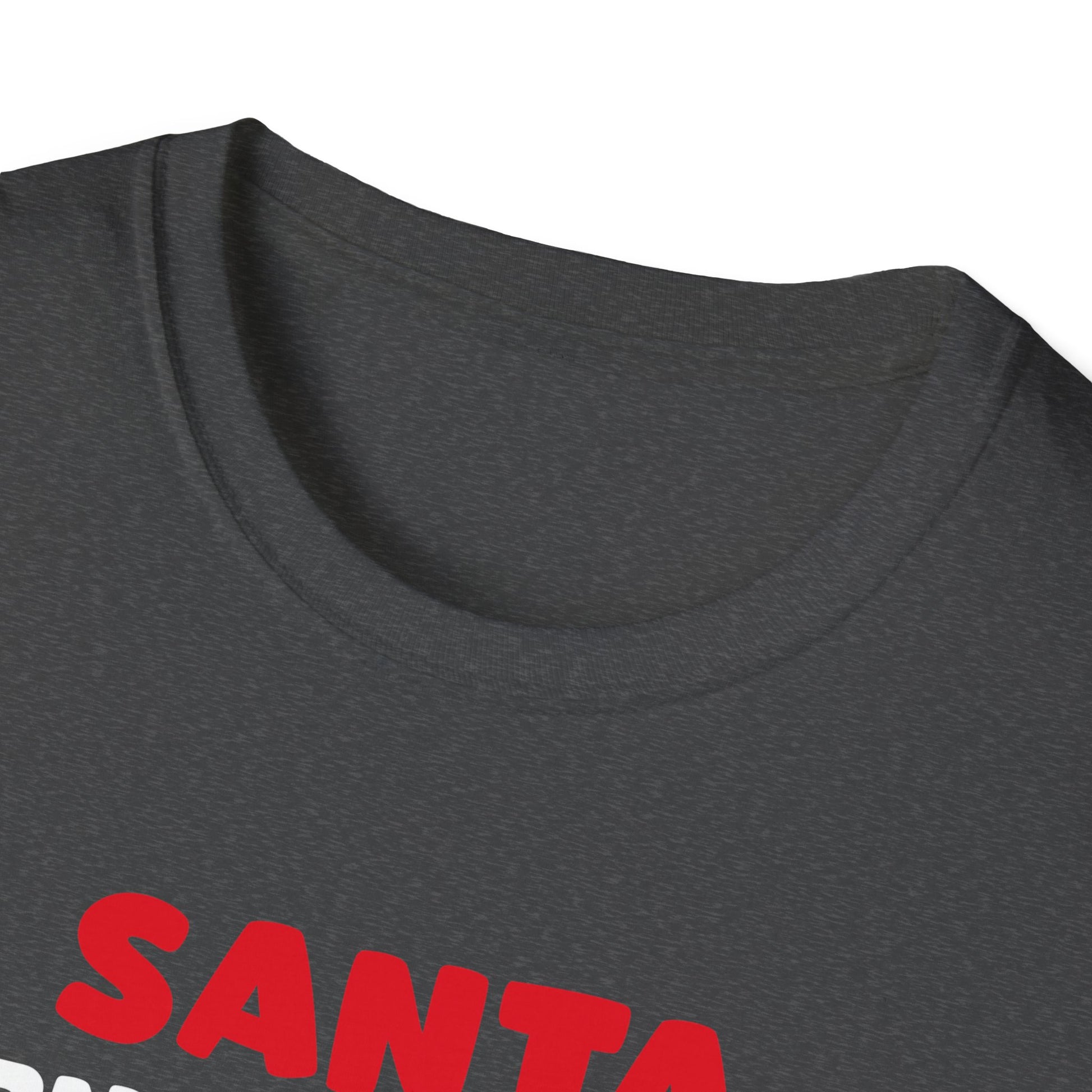 Funny Christmas Quotes Christmas Party Christmas In July Unisex Softstyle T-Shirt