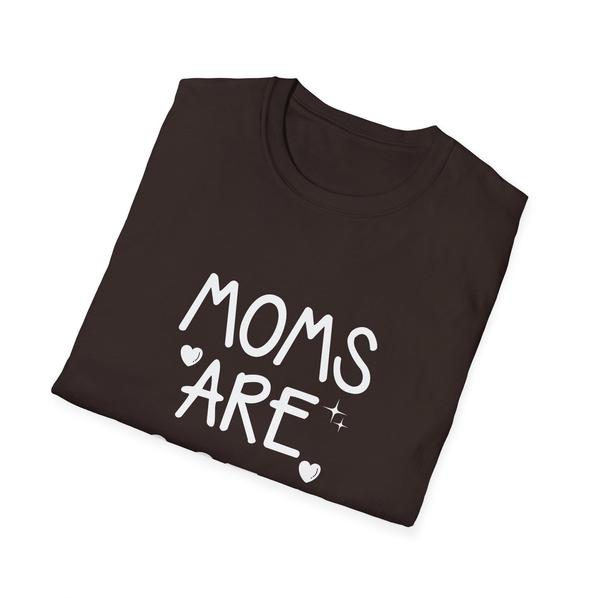 Moms Are So In Trendy Mother's Day Tee T-Shirt